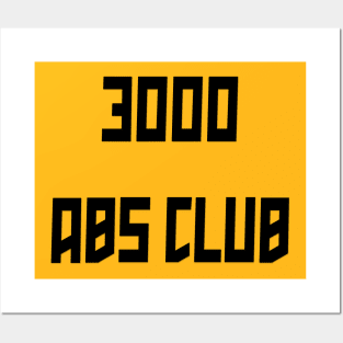 3000 Abs Club Posters and Art